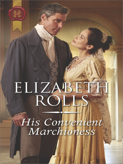 Title details for His Convenient Marchioness by Elizabeth Rolls - Wait list